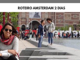 Roteiro Amsterdam 2 dias